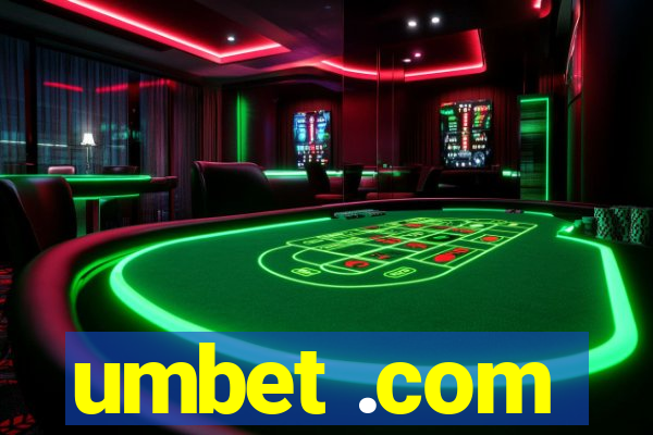 umbet .com